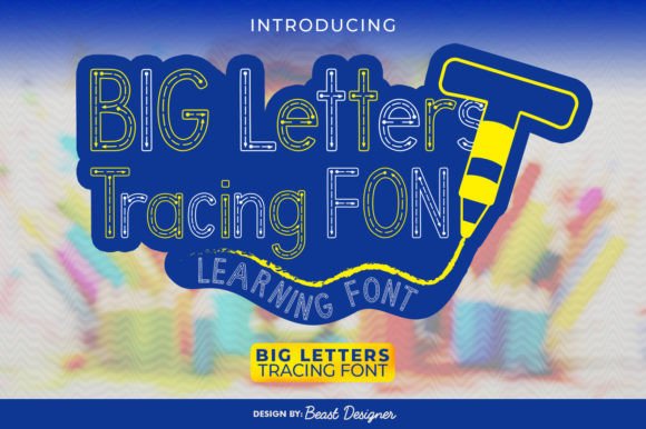 Big Letters Tracing: A Font for Branding That Works