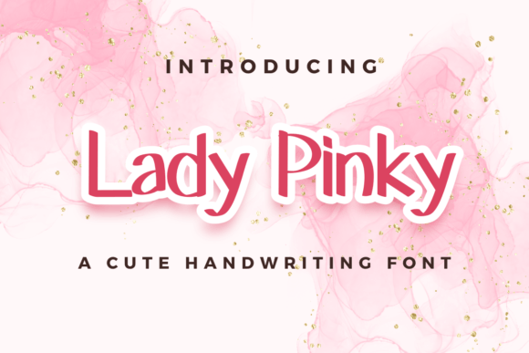 Font That Fits: Lady Pinky for Small Business Branding