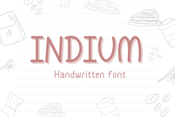 Indium: A Handwritten Font for Digital Creativity