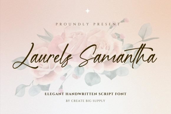 Laurels Samantha: A Script Font That Elevates Web Design