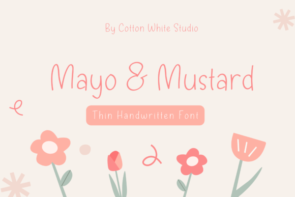 Mayo and Mustard: A Font That Speaks in Handwritten Style