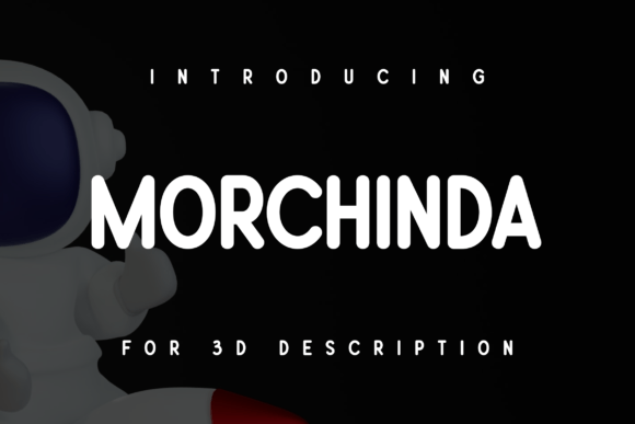 Morchinda: A Modern Sans Serif for Digital Design