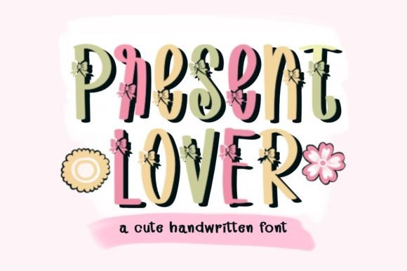Present Lover: A Display Font for Campaign Creativity