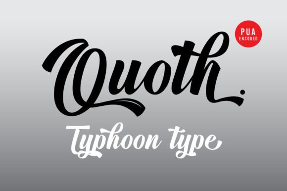Quoth: The Font That Speaks with Grace