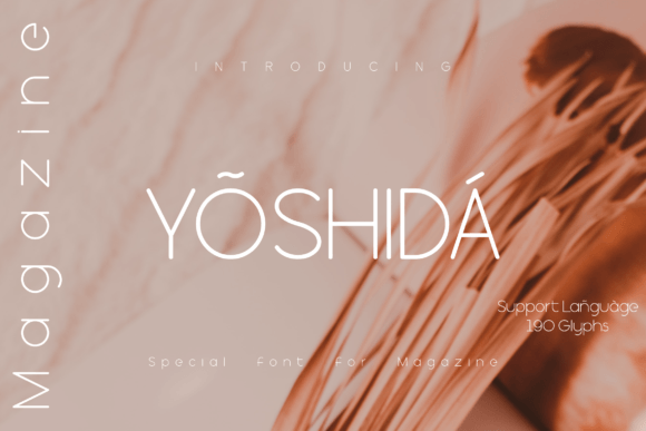 Yoshida Magazine Font Review: A Sleek Sans Serif for Branding
